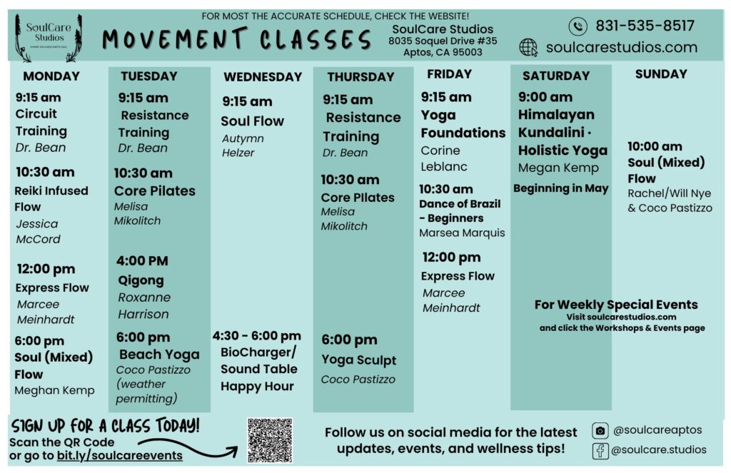 Weekly movement classes schedule for SoulCare Studios: daily columns (Mon–Sun) showing class names, times, and instructors; includes contact and sign-up info. Examples: Mon 9:15 am Circuit Training with Dr. Bean; Sun 10:00 am Soul (Mixed) Flow.