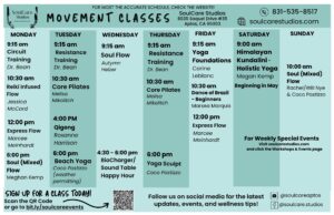 Weekly movement classes schedule for SoulCare Studios: daily columns (Mon–Sun) showing class names, times, and instructors; includes contact and sign-up info. Examples: Mon 9:15 am Circuit Training with Dr. Bean; Sun 10:00 am Soul (Mixed) Flow.